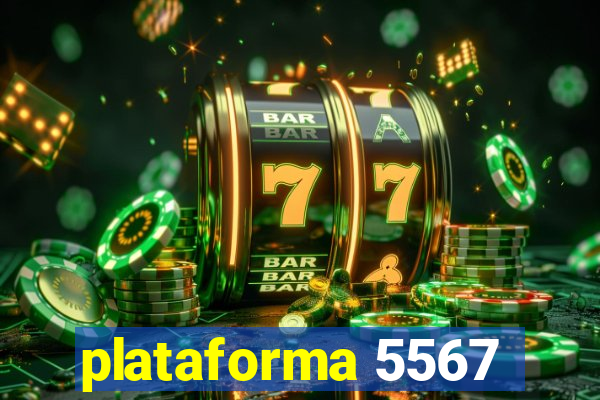 plataforma 5567